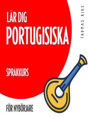 cover image of Lär dig portugisiska (språkkurs för nybörjare)
